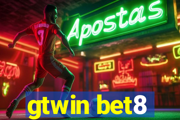 gtwin bet8